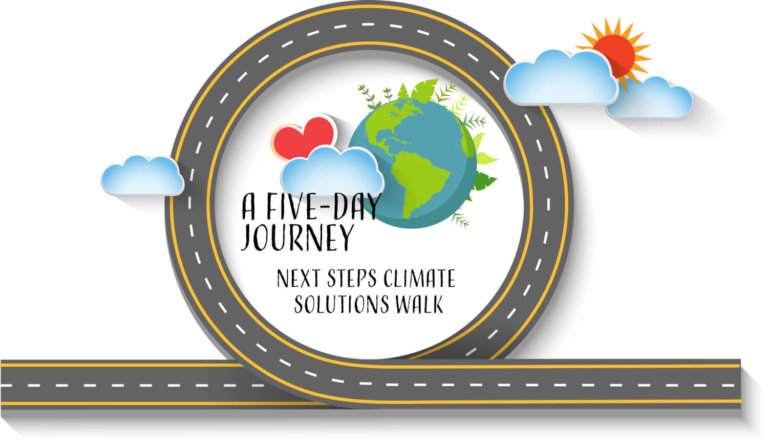 A Five-day Journey – Next Steps Climate Solutions Walk